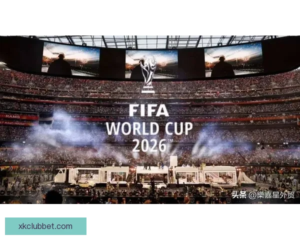 2026年国际足联世界杯精彩预告：全球足球盛宴即将启幕，期待新英雄崛起